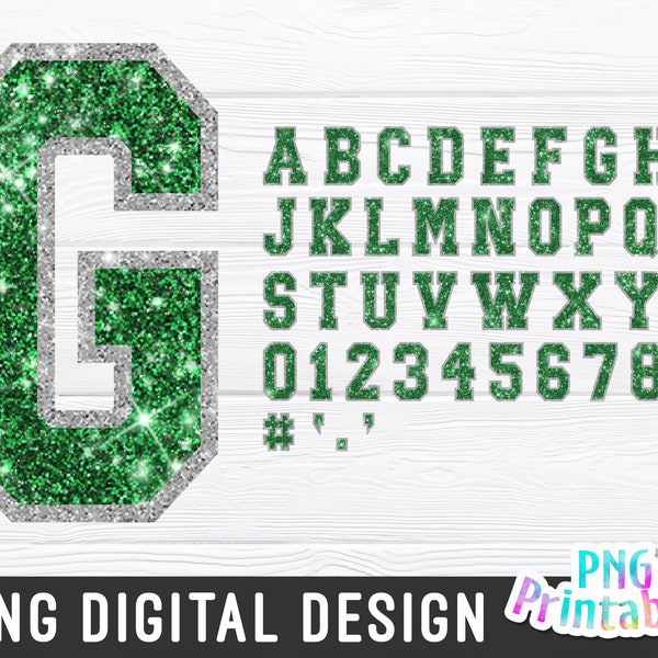 Glitter Sport Alphabet png - Green and Silver Glitter Alphabet - png Print File For Sublimation Or Print - Distressed - Download