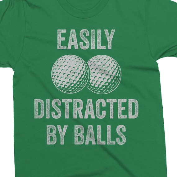 Easily Distracted By Balls png - Funny Golf Shirt png - Print File - Sublimation Design - Men's Golf png - Digital Download