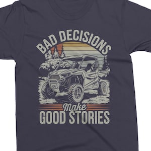 Malas decisiones crean buenas historias (PNG) - ATV divertido (PNG) - Archivo para imprimir - Diseño imprimible - UTV Side by Side (PNG) - Descarga digital