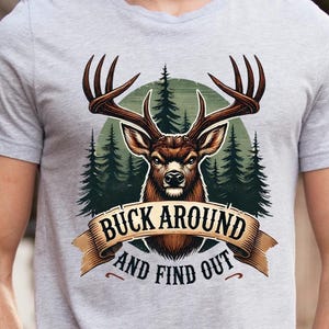 Buck Around png - Hunting png - 印刷ファイル - メンズ 面白い狩猟昇華デザイン - デジタル ダウンロード