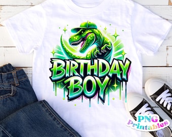 Birthday Boy png - Dinosaur Birthday png - Print File - T-Rex Sublimation Design - Boys Birthday Shirt png - Digital Download