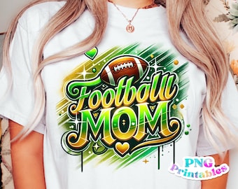 Football Mom png - Football png - Print File - Green and Gold Football Sublimation Design - Sports png - Digital Download