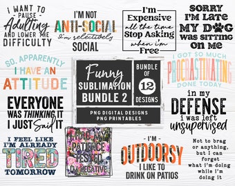 Funny Sublimation Bundle - Funny png Print Bundle - Funny png - Print File - Funny Sublimation Design - Sarcastic png - Digital Download