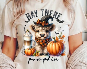Hay There Pumpkin png - Fall png - Print File - Fall Sublimation Design - Highland Cow png - Shirt png - Digital Download