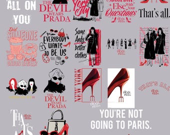 The Devil Wears Prada 2 PNG Bundle(Digital Download), You r Not Going To Paris, Miranda Priestly PNG, Devil Wears Prada Shirt Designs