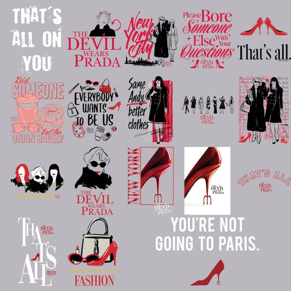 The Devil Wears Prada 2 PNG Bundle(Digital Download), You r Not Going To Paris, Miranda Priestly PNG, Devil Wears Prada Shirt Designs