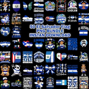 May include: A digital collection of 50 El Salvador flag designs featuring various illustrations including hearts, bows, maps, cartoon characters, and text elements like 50 El Salvador Flag PNG BUNDLE INSTAN DOWNLOAD on a black background.