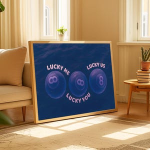 Lucky Me Lucky You Poster Purple Ocean 8 Ball Wall Art Digital Download Romantic Bubble Aesthetic Print Instant Download