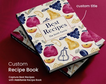 Custom Family Recipe Book, Personalized Cookbook