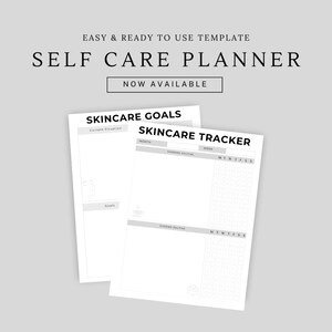 May include: A printable self-care planner with the text "SKINCARE GOALS" and "SKINCARE TRACKER". The planner includes sections for current skin situation, morning and evening routines, and a weekly tracker.