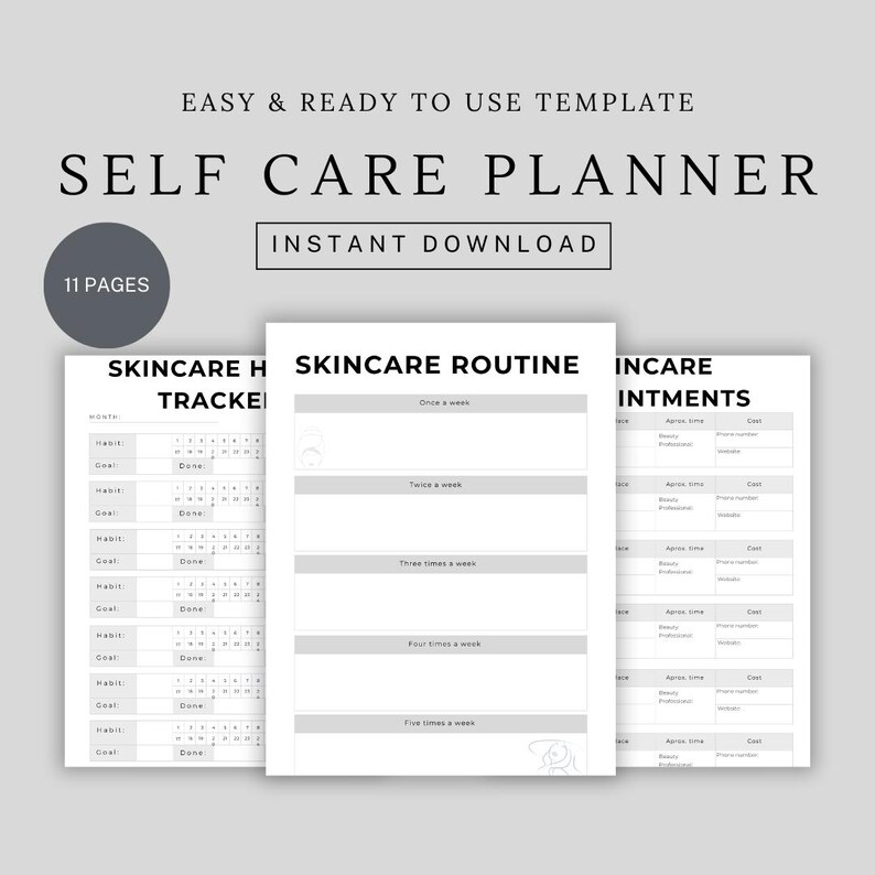 May include: A printable self-care planner with three pages. The first page is a skincare habit tracker with a calendar grid. The second page is a skincare routine planner with sections for once a week, twice a week, three times a week, four times a week, and five times a week. The third page is an appointment tracker for beauty appointments.