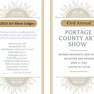May include: A poster announcing the 43rd Annual Portage County Art Show. The show will be held at NEOMED University, New Center on April 27, 2023 from 6:00 PM to 7:30 PM. The poster features a gold sunburst design and the text "43rd Annual Portage County Art Show" in a bold, black font.