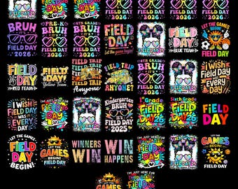 Field Day PNG bundle, Let the Games Begin 2026 PNG, Colorful School Field Day Design, Fun Kids Field Day Png, Teacher Field Day, School png