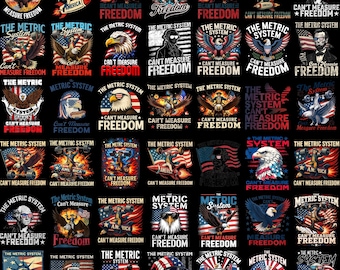 40+ Metric System Cant Measure Freedom PNG Bundle, Funny Founding Father Gym Design, Sarcastic 4th Of July American Eagle Meme Gift