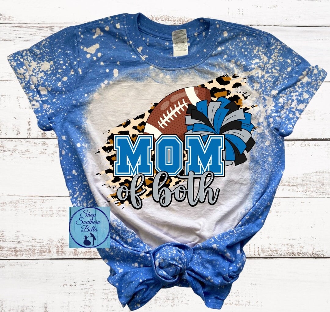 Football Cheer Mom of Both Bleach Shirt, Blue Silver Plus Bleached
