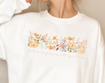 He Turns Graves Into Gardens Christian Sweatshirt, Colorful Flower Jesus Tee, Christ-Based Floral Easter Tee, Faith Based Religious Clothing