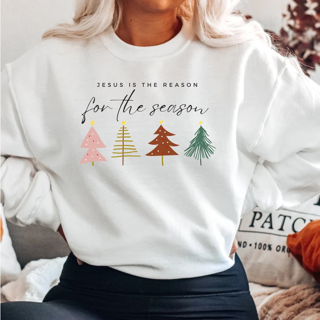 Jesus is the Reason for the Season Premium Sweatshirt, Christian