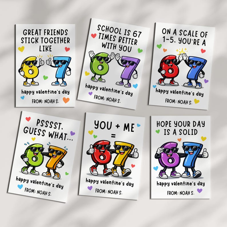 May include: Six Valentine's Day cards with cartoon numbers wearing sunglasses. Each card has a different message, such as "Great friends stick together like" and "School is 67 times better with you."