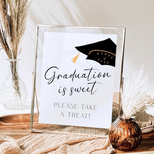 Graduation is Sweet Please Take a Treat Sign, Printable Graduation is Sweet Table Sign, 2026 Graduation Party Dessert Table Sign Download