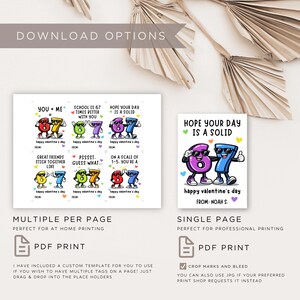 May include: Digital Valentine's Day card templates with cartoon numbers. The cards feature phrases like "Hope Your Day Is a Solid 67" and "You + Me = 67". Includes PDF print options for home and professional printing.