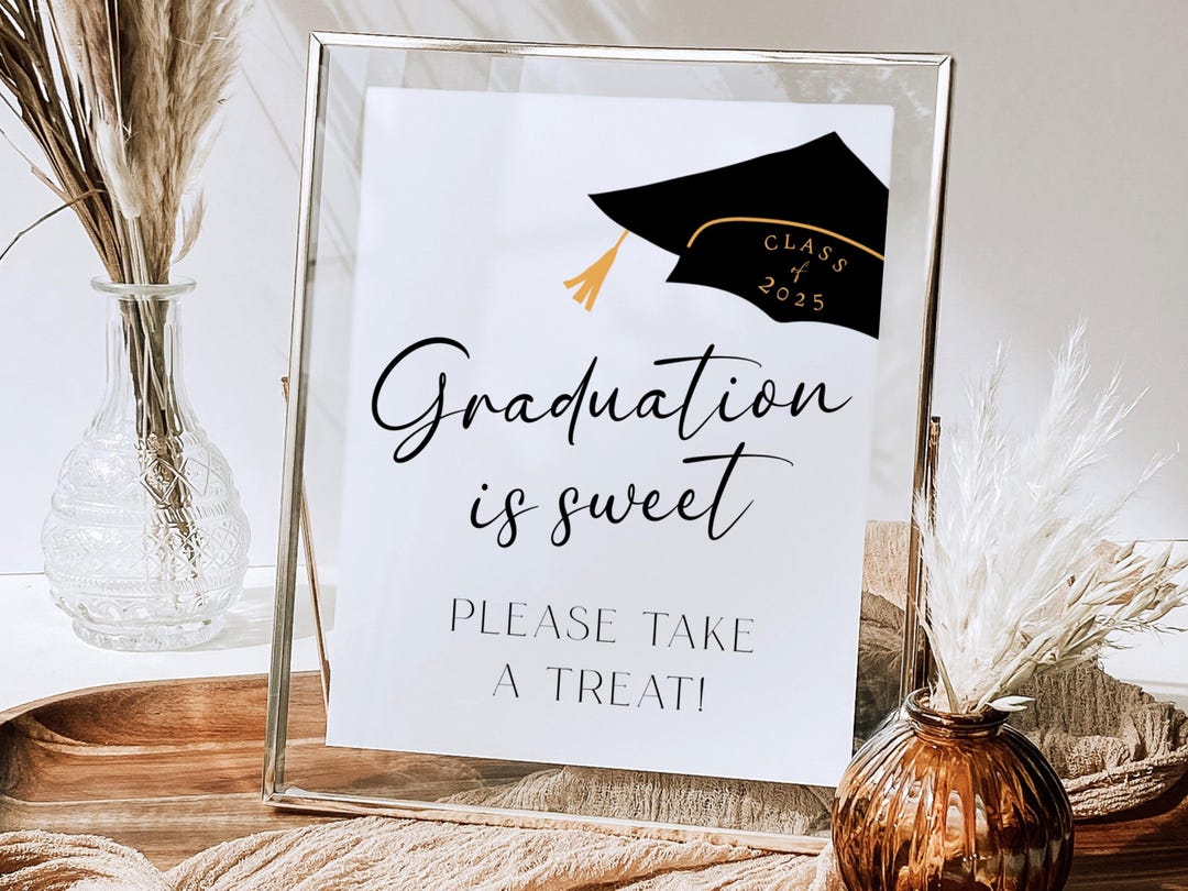 Graduation is Sweet Please Take a Treat Sign, Printable Graduation is ...