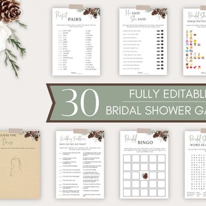 May include: A set of 30 printable bridal shower games with a woodland theme. The games feature a variety of activities, including bingo, word search, and emoji pictionary. The games are decorated with pine cones, greenery, and white flowers.