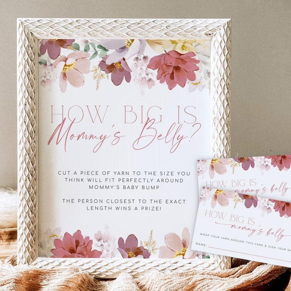 Baby in Bloom How Big Is Mommy's Belly, Spring Baby Shower Game Sign, Printable Measure The Bump Table Sign, Floral Guess Mommys Belly Sign