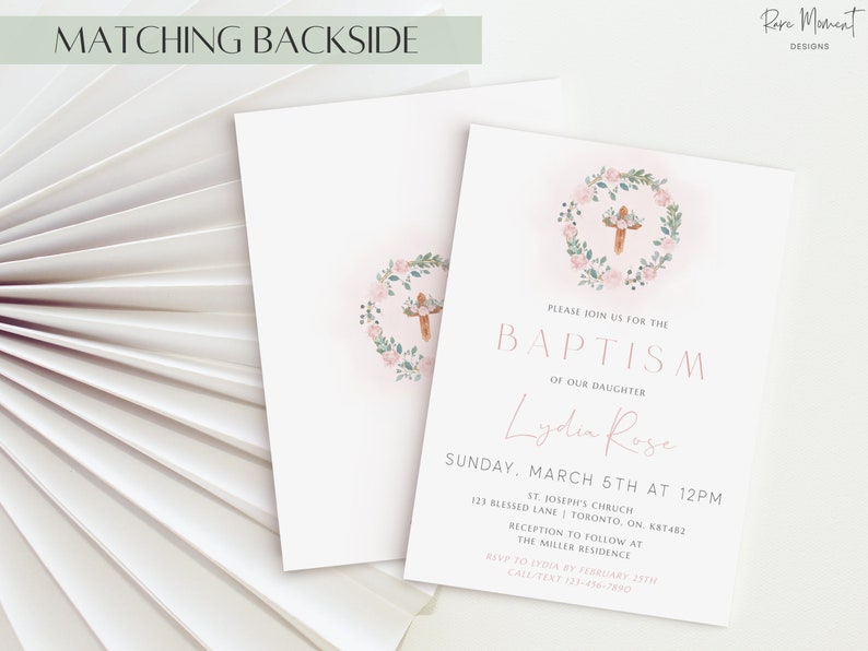 Peut inclure: Une couronne florale rose et verte avec une croix en bois au centre. Le texte "PLEASE JOIN US FOR THE BAPTISM OF OUR DAUGHTER Lydin Rose SUNDAY, MARCH 5TH AT 12PM ST. JOSEPH'S CHURCH 123 BLESSED LANE | TORONTO, ON, K4T482 RECEPTION TO FOLLOW AT THE MILLER RESIDENCE RSVP TO LYDIA BY FEBRUARY 25TH CALL/TEXT 123-456-7890" est imprim&eacute; sur la carte.
