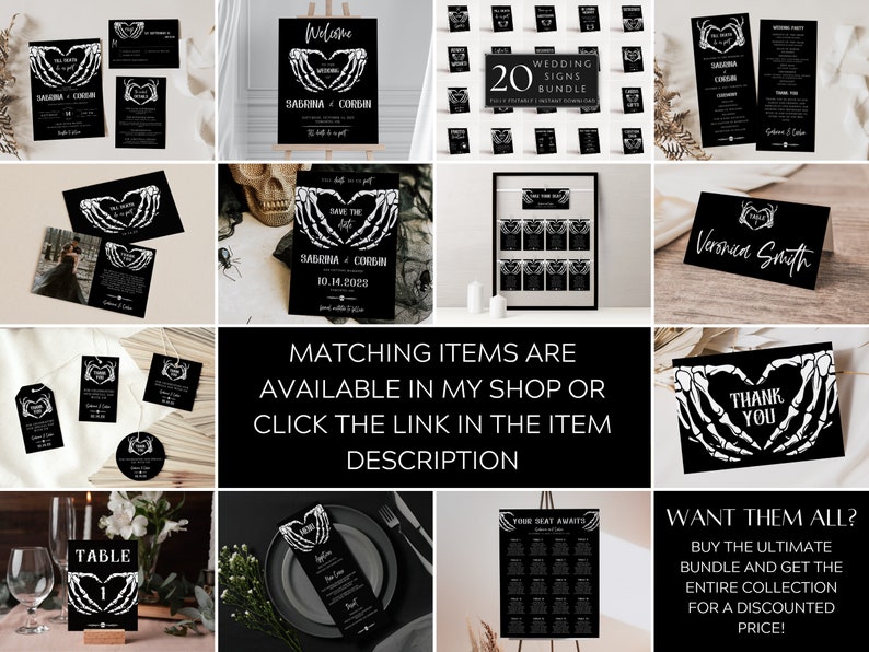 May include: A set of 20 black and white wedding signs featuring a skeleton hand holding a heart. The signs include a welcome sign, a save the date sign, a seating chart, a table number sign, a thank you sign, and a sign that says "Want them all? Buy the ultimate bundle and get the entire collection for a discounted price!"