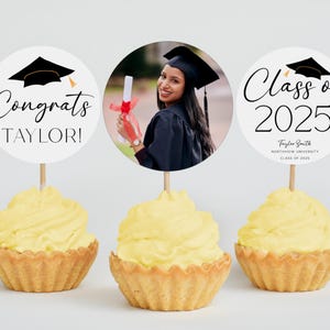 Graduation Cupcake Toppers 2025, Editable Graduation Dessert Toppers Template, Graduation Photo Cupcake Toppers, Custom Cupcake Grad Decor