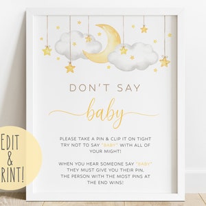 Può includere: Un cartello bianco stampabile con una luna gialla e nuvole con stelle appese in alto. Il cartello dice "Non dire baby" e contiene istruzioni per un gioco.