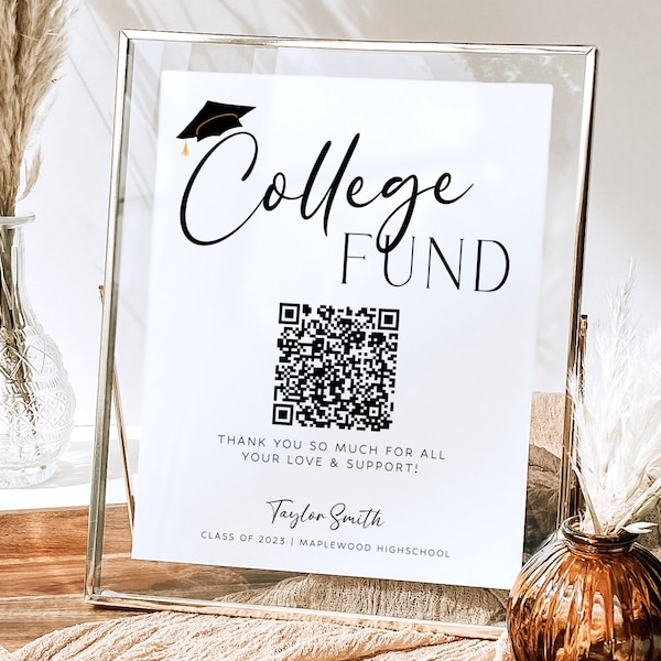 College Fund Sign Template, College Fund QR Code Sign, Editable 2024  Grad Party Sign, High School Grad Table Sign, Custom QR Code Grad Sign