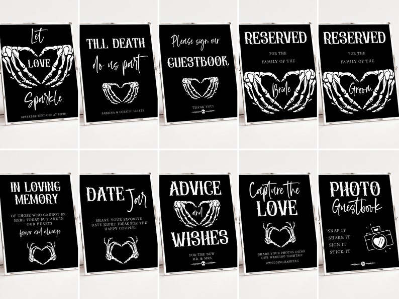May include: Ten black and white signs with skeleton hands forming a heart shape. The signs have various wedding-related phrases, such as "Let Love Sparkle", "Till Death Do Us Part", "Please Sign Our Guestbook", "Reserved for the Family of the Bride", "Reserved for the Family of the Groom", "In Loving Memory", "Date Jar", "Advice and Wishes", "Capture the Love", and "Photo Guestbook".