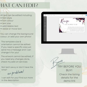 May include: A digital mockup of a printable recipe card for a bride-to-be. The card features a floral design with burgundy and white flowers. The text on the card reads "Recipe for the Bride-to-Be". The image also includes a checklist of what can be edited in the template, such as text, font, and background color.