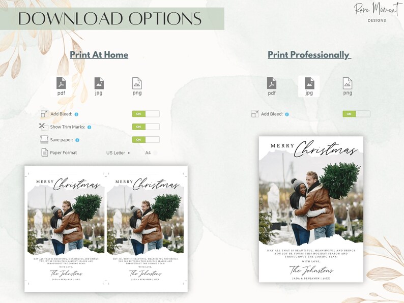 May include: Two printable Christmas card designs featuring a couple holding a Christmas tree. The cards have a white background with a torn paper effect and a handwritten "Merry Christmas" greeting. The text "May all that is beautiful, meaningful and brings you joy be yours this holiday season and throughout the coming year." is included on the card. The text "The Johnstons" is included on the card. The cards are available in PDF, JPG, and PNG formats.