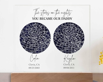 Daddy Gift on Father's Day, Star Map / Night Sky Acrylic Sign for Dad, The Day You Became My Dad Gift from Children, Dad Birthday Present