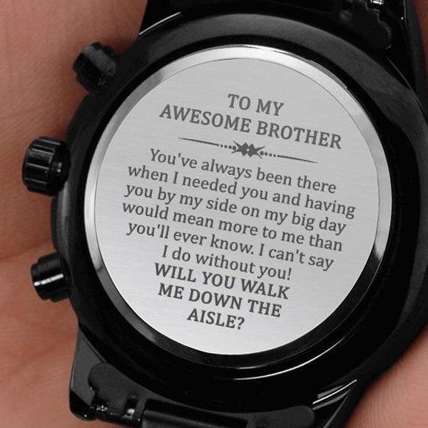 Brother, Walk Me Down the Aisle? Watch Gift for Brother from Sister/Will You Give Me Away Proposal/Proposal Gift for Brother