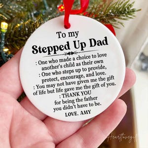 To my Stepped Up Dad Ornament Gift, Stepdad Birthday Ornament, Meaningful Gift for Bonus Father, Gifts for Stepped Up Dad, Stepfather Gift