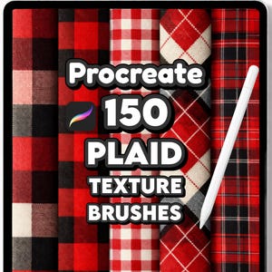 May include: A digital art product displayed on a tablet, featuring a variety of red, black, and white plaid patterns. The text reads "Procreate 150 Plaid Texture Brushes." A white stylus rests on the right side of the screen.