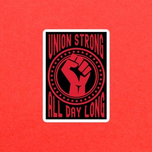 Union Strong All Day Long Bubble-free sticker