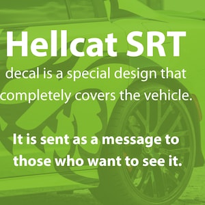 May include: A white car with a black Hellcat SRT decal that covers the entire vehicle. The decal features a clover design. The text "Hellcat SRT" is in large, bold letters.