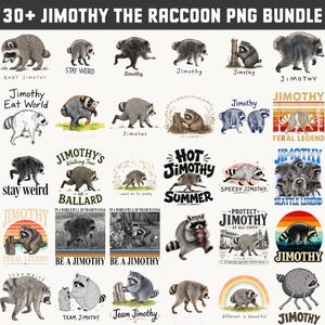 Pode incluir: Uma coleção digital de mais de 30 ilustrações de guaxinins intitulada 30+ JIMOTHY THE RACCOON PNG BUNDLE. As imagens apresentam vários estilos artísticos de guaxinins em diferentes poses, alguns com texto como STAY WEIRD e JIMOTHY.