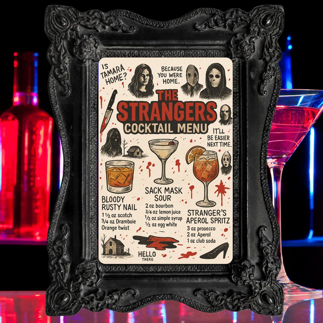 Stranger Drinks Menu The Strangers Movie Cocktail Sign: Hand-drawn Horror Bar Menu ...