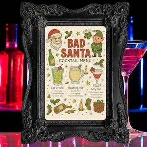 Bad Santa Cocktails Sign: Funny Christmas Movie Party Bar Menu (Digital Download, 8.5x11 PDF)