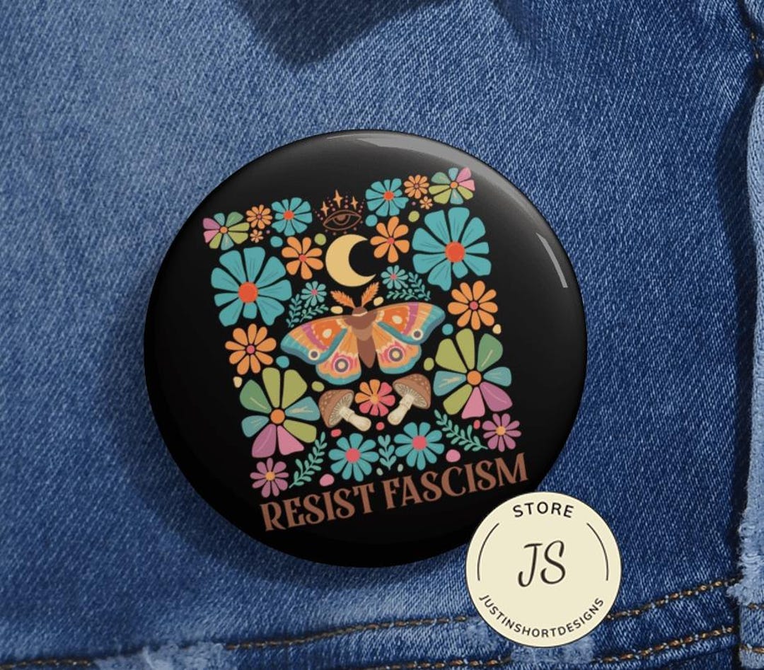 Resist Fascism Anti Trump Pin Buttons in 3 Sizes, Protest Button ...