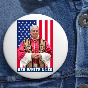 Papst Leo XIV. Katholisch VATIKAN Americana Pin Buttons in 3 Größen, Erster amerikanischer Papst Katholik Pin, Kirchenwahl 2025 Pin, Da Pope Pin