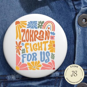 Subtle Zohran Fight For Us Zohran For New York City Anti Trump Pin Buttons in 3 Sizes, NYC’s First Muslim Mayor, Vote Zohran Rank Zohran