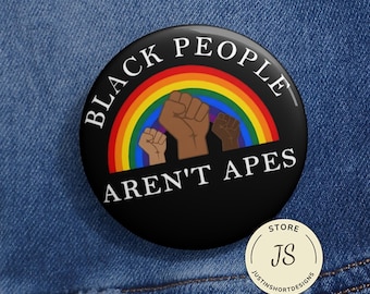 Anti-Trumpf-Menschenrechte, Schwarze Menschen sind keine Affen, 3 Größen, Anti-Rassismus, Gleichheit soziale Gerechtigkeit, Geschenk für Menschenrechtler