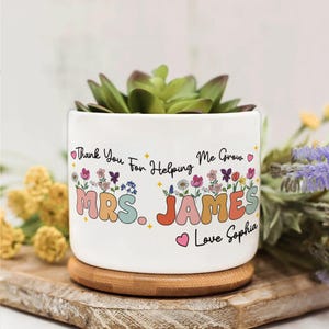 Thank You For Helping Me Grow Teacher Custom Name Plant Pot Gift, Custom Plant Pot for Teacher, Thank You Teacher Gift, Gift for Teacher