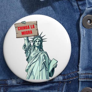 Chinga La Migra Freiheitsstatue Pin Buttons in 3 Größen, Abolish ICE Pin, mexikanischer Stolz Folkart Förderaler Protest Anti Abschiebung, Menschrecht